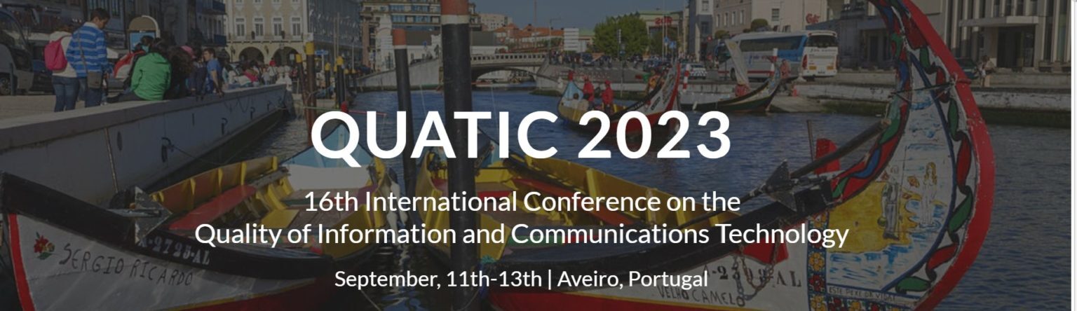 International Conference on the Quality of Information and Communications Technology 2023